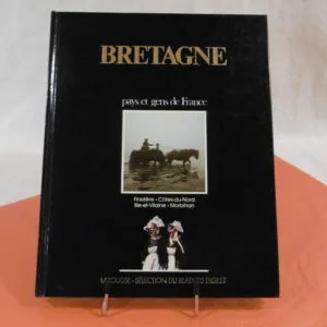 Livre "Bretagne, pays et gens de France"