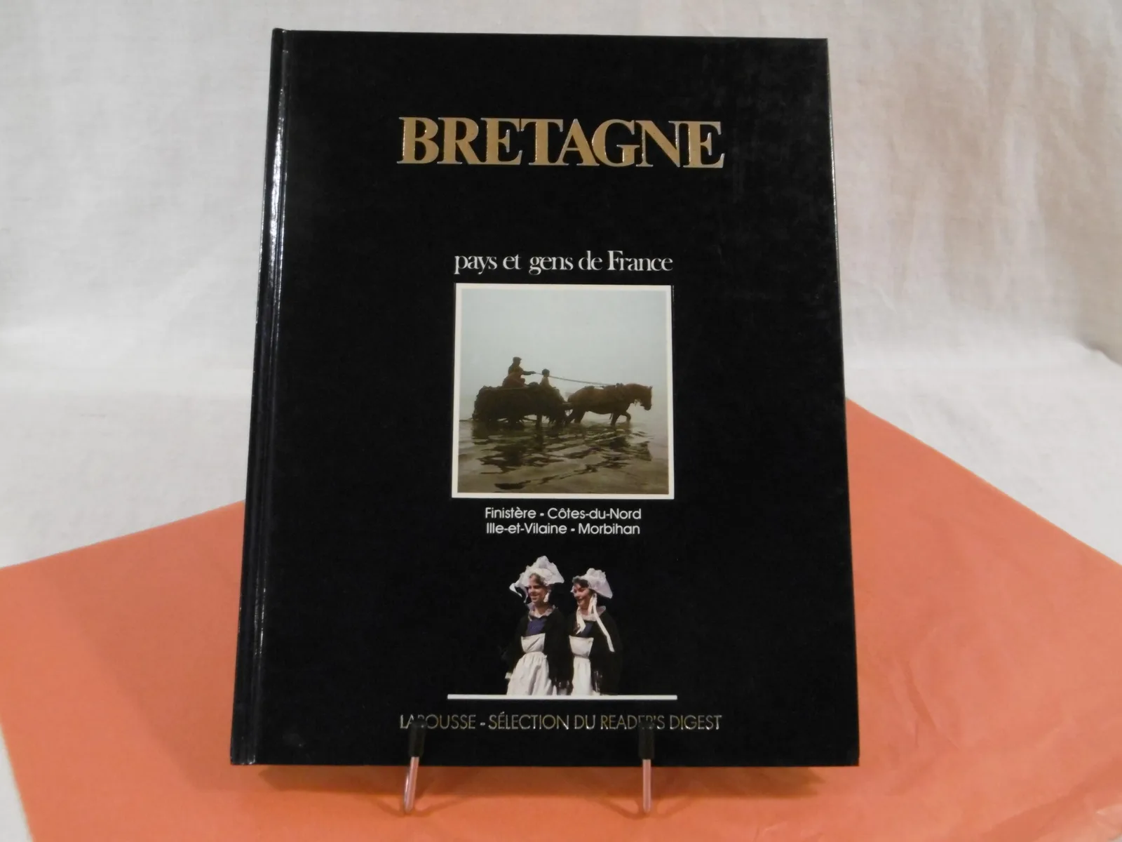 Livre "Bretagne, pays et gens de France"